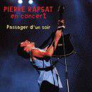 Pierre Rapsat : Passager D'un Soir